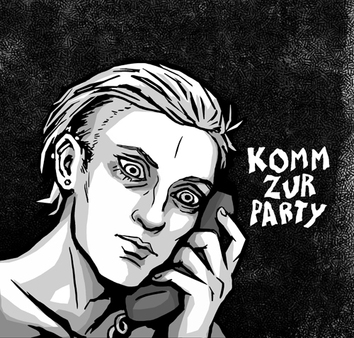 Komm zur Party Komm zur Party