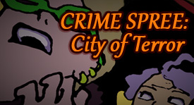 Crime Spree, Starring Jack, Darren, and Mildred