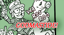 Godmastide!, Starring Olga, Jack, Minnie, and Theodore