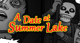 A Date at Summer Lake, Starring Jack and Karl