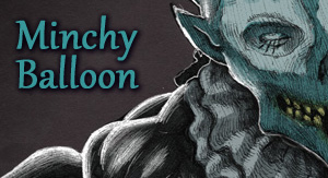 Minchy Balloon